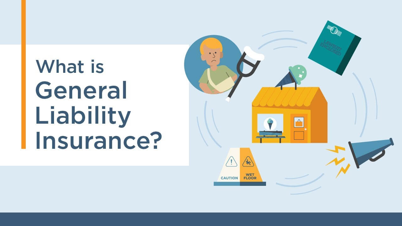 What does general liability insurance cover?